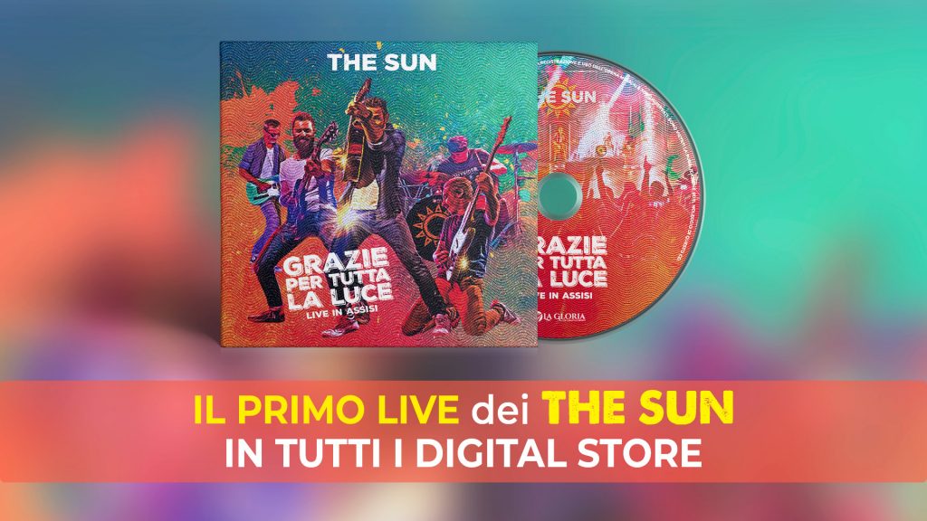 the sun grazie per tutta la luce disco live uscita digitale
