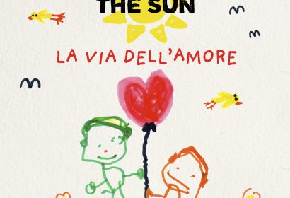 la via dell'amore the sun music